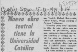 Nueva obra teatral tiene la Universidad Católica. Nueva obra teatral tiene la Universidad Católica.