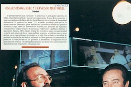 Oscar Spinosa Melo y Francisco Martorell. Oscar Spinosa Melo y Francisco Martorell.