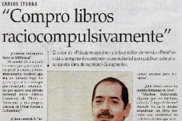 Compro libros raciocompulsivamente" : [entrevista]