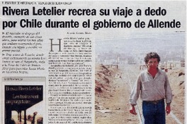 Rivera Letelier recrea su viaje a dedo por Chile durante el gobierno de Allende Rivera Letelier recrea su viaje a dedo por Chile durante el gobierno de Allende