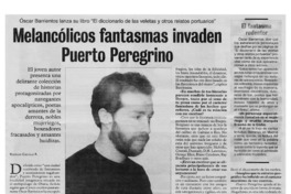 Melancólicos fantasmas invaden Puerto Peregrino Melancólicos fantasmas invaden Puerto Peregrino