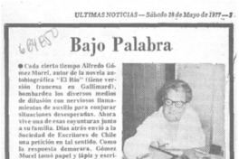 Bajo palabra.