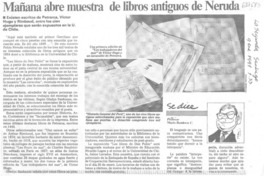 Mañana abre muestra de libros antiguos de Neruda