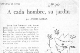 A cada hombre, su jardín A cada hombre, su jardín
