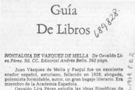 Nostalgia de Vázquez de Mella. Nostalgia de Vázquez de Mella.