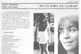 ¡No es hora de llorar! ¡No es hora de llorar!