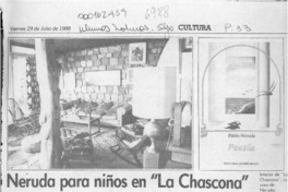 Neruda para niños en "La Chascona"  [artículo] Rodolfo Gambetti.