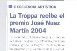 La Troppa recibe el premio José Nuez Martín 2004 La Troppa recibe el premio José Nuez Martín 2004