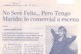 No seré feliz... pero tengo marido