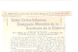 Señor Carlos Iribarren Designado Miembro de la Academia de la Historia Señor Carlos Iribarren Designado Miembro de la Academia de la Historia