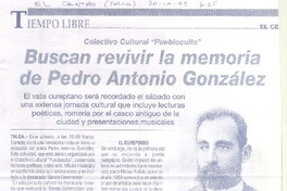 Buscan revivir la memoria de Pedro Antonio González Buscan revivir la memoria de Pedro Antonio González