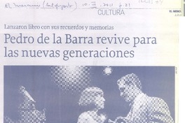 Pedro de la Barra revive para las nuevas generaciones Pedro de la Barra revive para las nuevas generaciones