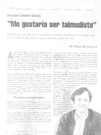 "Me gustaría ser talmudista"  [artículo] Miguel Borzntzky W.