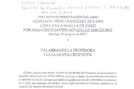 Aquellos años franceses 1870-1900 : Chile en la huella de París [artículo] Lucía Santa Cruz Sutil.