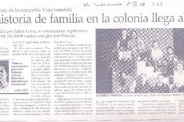 Una historia de familia en la colonia llega al teatro  [artículo] Eduardo Miranda.