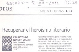 Recuperar el heroísmo literario  [artículo] José Promis.
