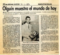 Olguín muestra el mundo de hoy  [artículo] J. R. A.