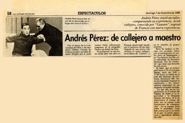 Andrés Pérez, de callejero a maestro  [artículo].
