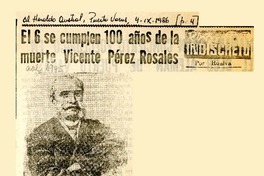 El 6 se cumplen 100 años de la muerte Vicente Pérez Rosales  [artículo] Roalva.