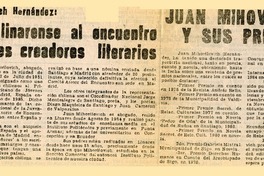 Juan Mihovilovich Hernández escritor linarense al encuentro de jóvenes creadores literarios. [artículo] :