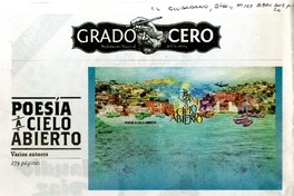 Poesía a cielo abierto  [artículo] Cristóbal Gaete