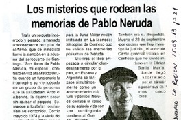 Los misterios que rodean las memorias de Pablo Neruda  [artículo]