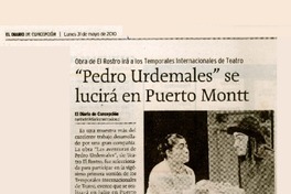 "Pedro Urdemales" se lucirá en Puerto Montt.  [artículo]