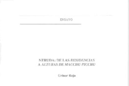 Neruda: de Las Residencias a Alturas de Macchu Picchu.  [artículo]