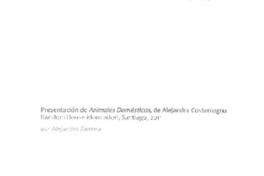 Presentación de Animales domésticos, de Alejandra Costamagna  [artículo] Alejandro Zambra.