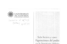 Sólo locura y caos. Figuraciones del padre en la literatura chilena post dictadura  [artículo] Paulina Wendt.