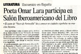 Omar Lara participa en Salón Iberoamericano del Libro.  [artículo]