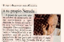 Los Checos prefieren a su propio Neruda  [artículo]