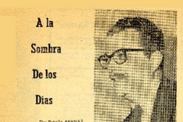 A la sombra de los días  [artículo] Braulio Arenas.