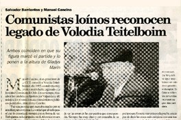 Comunistas loínos reconocen legado de Volodia Teitelboim  [artículo].
