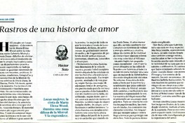 Rastros de una historia de amor  [artículo] Hèctor Soto.