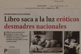 Libro saca a la luz eróticos desmadres nacionales  [artículo] Felipe Castro.