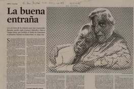La buena entraña  [artículo] Juan Cruz.