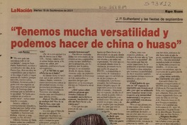 "Tenemos mucha versatilidad y podemos hacer de china o huaso"  [artículo] Leyla Ramírez