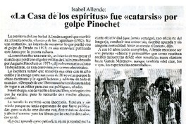 "La Casa de los espíritus" fue 'catarsis' por golpe Pinochet  [artículo].