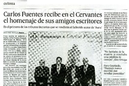 Carlos Fuentes recibe en el Cervantes el homenaje de sus amigos escritores  [artículo] Jesús Ruiz Mantilla.