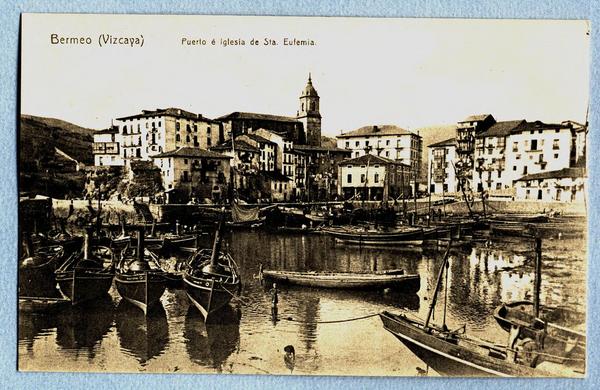 Puerto é iglesia de Sta. Eufemia Bermeo (Vizcaya).