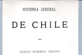 Historia Jeneral de Chile Tomo XVI i último Historia Jeneral de Chile Tomo XVI i último
