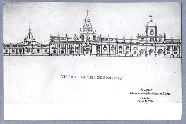 Vista de la casa de gobierno [Palacio de la Real Audiencia]