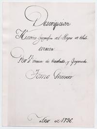 Descripción Histórica Geográfica del Reyno de Chile : Escrita por Vicente de Carvallo y Goyeneche.