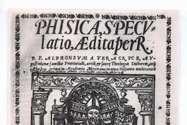 [Portada de libro antiguo religioso, titulado "Phisica, Specv.." [Portada de libro antiguo religioso, titulado "Phisica, Specv.."