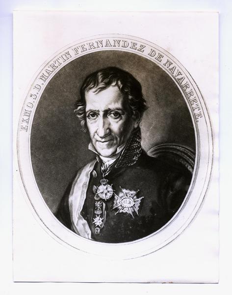 Martín Fernández de Navarrete [y Jiménez de Tejada, con una leyenda alrededor del retrato que dice: "Exmo. S. D. Martin Fernandez de Navarrete "]