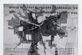 Zonas de Isovaloración Comercial en Terrenos Urbanos, 1948 Zonas de Isovaloración Comercial en Terrenos Urbanos, 1948