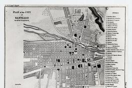 Plan of the City of Santiago, 1855 : Lat. 33°26' S. Long. 70°38' W Plan of the City of Santiago, 1855 : Lat. 33°26' S. Long. 70°38' W