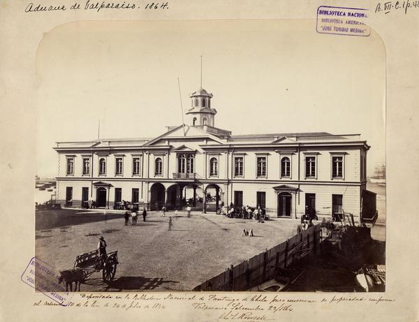 [Aduana de Valparaíso 1864, vista frontal del edificio]