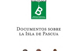 Documentos sobre Isla de Pascua (1864-1888) editor general Rafael Sagredo Baeza.